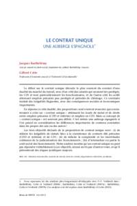 LE CONTRAT UNIQUE UNE AUBERGE ESPAGNOLE1 Jacques Barthélémy Avocat conseil en droit social, fondateur du cabinet Barthélémy Avocats