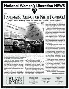 National Women’s Liberation NEWS EDITORIAL Landmark Ruling for Birth Control! Judge Orders Morning-After Pill Over-the-Counter, Obama Appeals