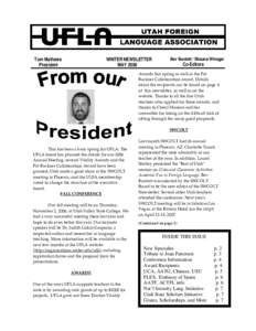 Tom Mathews President WINTER NEWSLETTER MAY 2006