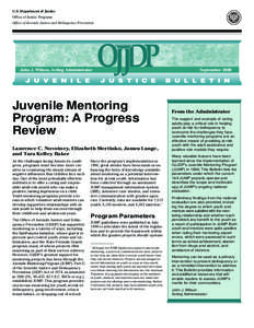 U.S. Department of Justice Office of Justice Programs Office of Juvenile Justice and Delinquency Prevention John J. Wilson, Acting Administrator