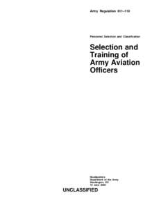 Army Regulation 611–110  Personnel Selection and Classification Selection and Training of