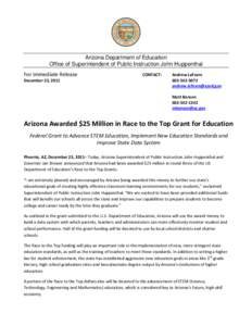 Arizona Department of Education Office of Superintendent of Public Instruction John Huppenthal For Immediate Release December 23, 2011