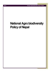 Page 1  National Agrobiodiversity Policy of Nepal National Agro biodiversity Policy of Nepal