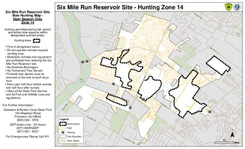 Six Mile Run Reservoir Site - Hunting Zone 14 Six Mile Run Reservoir Site Bow Hunting Map Deer Season Only Zone 14  Am