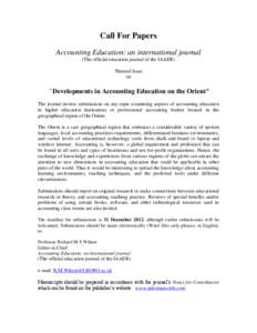 Call For Papers Accounting Education: an international journal (The official education journal of the IAAER) Themed Issue on