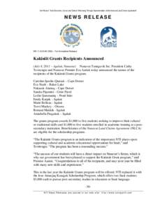 Our Mission: “Inuit Economic, Social and Cultural Well-being Through Implementation of the Nunavut Land Claims Agreement”  NEWS RELEASE NR[removed]KAK ENG – For Immediate Release