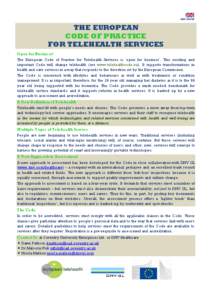 MAY 2014 UK  THE EUROPEAN CODE OF PRACTICE FOR TELEHEALTH SERVICES Open for Business!