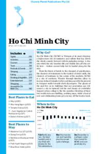 ©Lonely Planet Publications Pty Ltd  Ho Chi Minh City % 08 / pop 7.5 million  Why Go?