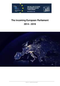 The incoming European Parliament[removed] Contents  The incoming Parliament: introduction