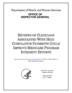 Government / Health / Medicare / United States Department of Health and Human Services / Medicaid / Social Security / Daniel R. Levinson / Medicare fraud / Ameritox / Healthcare reform in the United States / Federal assistance in the United States / Presidency of Lyndon B. Johnson