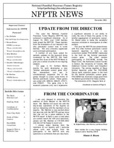 National Familial Pancreas Tumor Registry http://pathology.jhu.edu/pancreas NFPTR NEWS December 2002 Important Contact