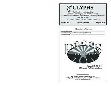 GLYPHS The Monthly Newsletter of the Arizona Archaeological and Historical Society An Affiliate of the Arizona State Museum, University of Arizona Founded in 1916