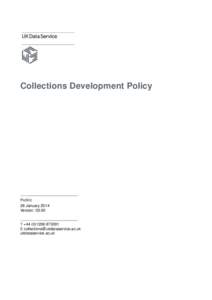 Collections Development Policy  Public 28 January 2014 Version: 03.00