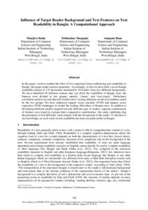 Influence of Target Reader Background and Text Features on Text Readability in Bangla: A Computational Approach Manjira Sinha Department of Computer Science and Engineering