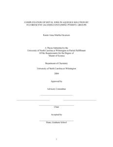 COMPLEXATION OF METAL IONS IN AQUEOUS SOLUTION BY FLUORESCENT LIGANDS CONTAINING PYRIDYL GROUPS Karen Anna Martha Oscarson  A Thesis Submitted to the