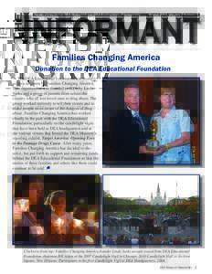 The  Informant Newsletter of the DEA Museum & the DEA Educational Foundation  Spring 2013, Volume 7 Number 3