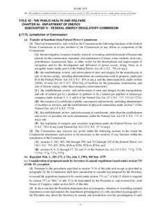 42 USC 7172 NB: This unofficial compilation of the U.S. Code is current as of Jan. 4, 2012 (see http://www.law.cornell.edu/uscode/uscprint.html). TITLE 42 - THE PUBLIC HEALTH AND WELFARE CHAPTER 84 - DEPARTMENT OF ENERGY