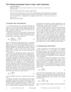 The Thomas precession factor in spin–orbit interaction Herbert Kroemera) Department of Electrical and Computer Engineering, University of California, Santa Barbara,