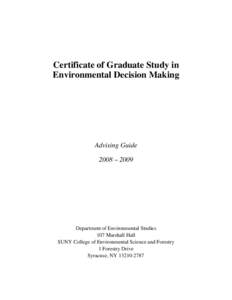Certificate of Graduate Study in Environmental Decision Making Advising Guide 2008 – 2009