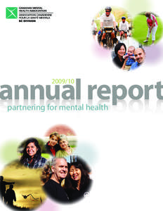 Mental health / Mind / Health promotion / Community Mental Health Act / Raymond D. Tremblay / Health / Canadian Mental Health Association / Healthcare in Canada