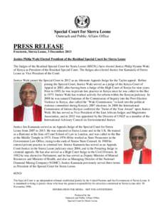Special Court for Sierra Leone / Waki Commission / Sierra Leone / Politics / Philip Waki / George Gelaga King / Politics of Sierra Leone / Year of birth missing / Africa / Kenya