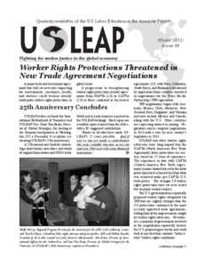 Quarterly newsletter of the U.S. Labor Education in the Americas Project  Winter 2012: Issue #4  Fighting for worker justice in the global economy
