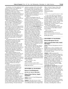 Federal Register / Vol. 67, No[removed]Wednesday, December 11, [removed]Notices Nonetheless, all of the petitioner’s 317 current members, have satisfied the petitioner’s own criteria for membership: 202 have a direct an