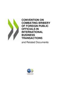 CONVENTION ON COMBATING BRIBERY OF FOREIGN PUBLIC OFFICIALS IN INTERNATIONAL BUSINESS