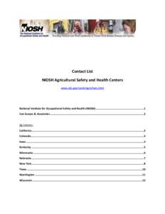 Contact List NIOSH Agricultural Safety and Health Centers www.cdc.gov/niosh/agctrhom.html National Institute for Occupational Safety and Health (NIOSH)............................................................1 Van Sco