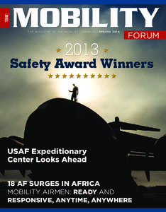 THE  MOBILITY THE MAGA ZINE OF AIR MOBILIT Y COMMAND | S P R I N G[removed]