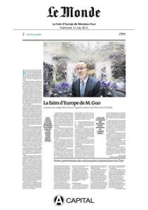 La Faim d’Europe de Monsieur Guo Published: 11 July 2013 