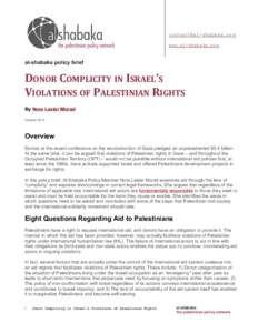 [removed] www.al-shabaka.org al-shabaka policy brief  DONOR COMPLICITY IN ISRAEL’S