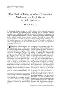 Critical Studies in Media Communication Vol. 19, No. 2, June 2002, pp. 230 –248 The Work of Being Watched: Interactive Media and the Exploitation of Self-Disclosure