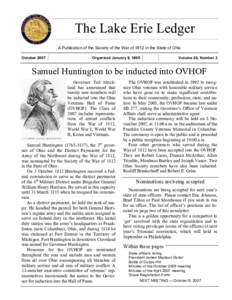 The Lake Erie Ledger A Publication of the Society of the War of 1812 in the State of Ohio October 2007 Organized January 8, 1895