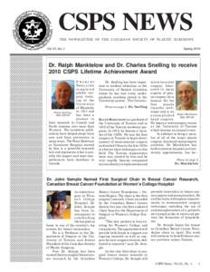 CSPS NEWS THE NEWSLETTER OF THE CANADIAN SOCIETY OF PLASTIC SURGEONS Vol. 21, No. 1 1234567890123456789 1234567890123456789