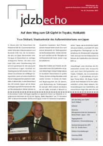 Mitteilungen des Japanisch-Deutschen Zentrums Berlin (JDZB) Nr. 81, Dezember 2007 echo Auf dem Weg zum G8-Gipfel in Toyako, Hokkaidô