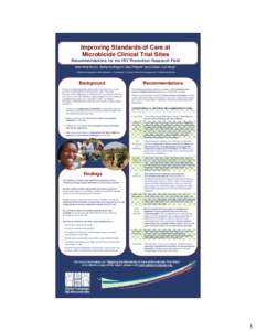 Improving Standards of Care at Microbicide Clinical Trial Sites Recommendations for the HIV Prevention Research Field Katie West Slevin¹, Katharine Shapiro², Sean Philpott², Samu Dube¹, Lori Heise³ ¹ Global Campaig