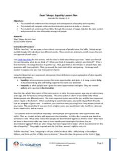 Dear Takuya: Equality Lesson Plan Intended for Grades[removed]Objectives:  The student will understand the concepts and consequences of equality and inequality.  The student will compare unfair and discriminatory pra