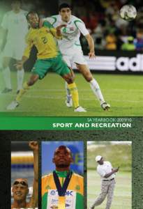 World Anti-Doping Agency / Use of performance-enhancing drugs in sport / Olympic Games / Sport / South Africa national football team / South African Sports Confederation and Olympic Committee / Sports / Drugs in sport / Sport in South Africa
