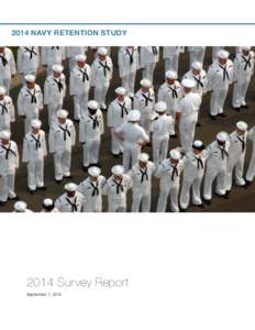 2014 NAVY RETENTION STUDY  ! ! ! !