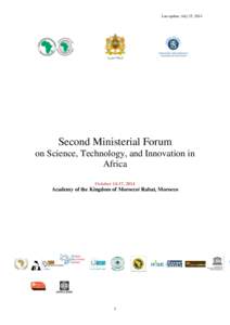 Last update: July 25, 2014  Second Ministerial Forum on Science, Technology, and Innovation in Africa October 14-17, 2014
