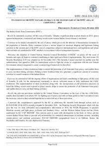 IOTC–2014–S18–11[E] STATEMENT OF THE IOTC PLENARY ON PIRACY IN THE WESTERN PART OF THE IOTC AREA OF COMPETENCE – 2014 PREPARED BY: EUROPEAN UNION, 30 APRIL 2014 The Indian Ocean Tuna Commission (IOTC): - Recalls 