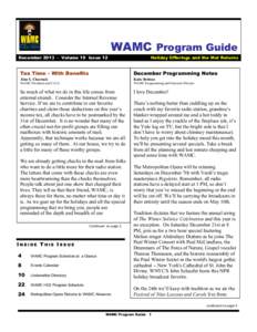 WAMC Program Guide December[removed]Volume 19 Issue 12 Holiday Offerings and the Met Returns  Tax Time – With Benefits
