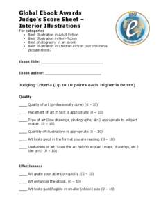 Global Ebook Awards Judge’s Score Sheet – Interior Illustrations For categories  Best Illustration in Adult Fiction  Best Illustration in Non-Fiction