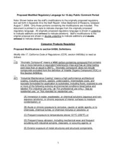 Proposed Modified Regulatory Language for 15-day Public Comment Period Note: Shown below are the staff’s modifications to the originally proposed regulatory text set forth in Appendix B to the Staff Report: Initial Sta