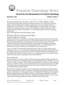 Forensic Genealogy News Council for the Advancement of Forensic Genealogy December 2012 Volume 2, Issue 4