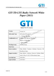 GTI TD-LTE Radio Network White Paper[removed]GTI TD-LTE Radio Network White