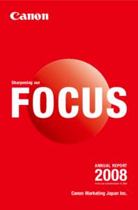 FOCUS Sharpening our ANNUAL REPORT  2008