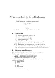 Notes on methods for the political survey Chris Lightfoot, [removed] July 16, 2003 Abstract Some brief notes summarising the statistics and method in use.