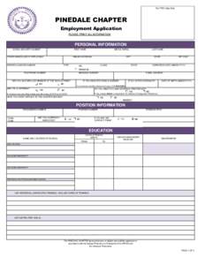 For PDC Use Only  PINEDALE CHAPTER Employment Application PLEASE PRINT ALL INFORMATION